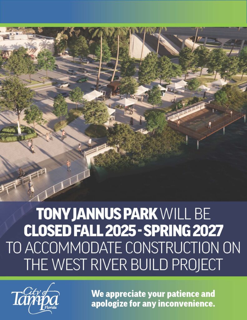 Tony Jannus Park will be closed Fall 2025 through Spring 2027 to accommodate construction on the West River BUILD Project. We appreciate your patience and apologize for any inconvenience.